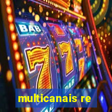 multicanais re